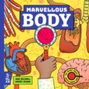 Marvellous Body : A Magic Lens Book - Book