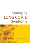 Managing LONG COVID Syndrome - eBook