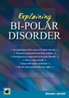 Explaining Bi-polar Disorder : Second Edition - eBook