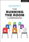 The Running the Room Companion: Issues in classroom management and strategies to deal with them - eBook