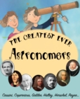 The Greatest ever Astronomers - eBook