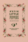 Five Little Peppers : And How They Grew - Book
