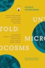 Untold Microcosms : Latin American Writers in the British Museum - Book