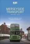 Merseyside Transport : The 1950s - 1970s - Book