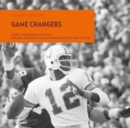 Game Changers : Sports Photographs from the National Museum of African American History and Culture - Book