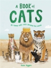 A Book of Cats : At home with cats around the world - Book