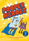 Pooper Heroes : A Family Card Game - Book