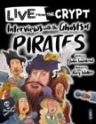Interviews with the ghosts of pirates - Book