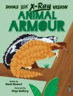 Books with X-Ray Vision: Animal Armour - Book