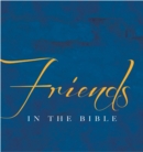 Friends In The Bible - eBook