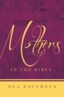 Mothers In The Bible - eBook