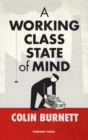 A Working Class State of Mind - eBook