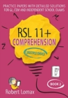 RSL 11+ Comprehension, Multiple Choice: Book 2 - Book