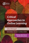 Critical Approaches to Online Learning - Book