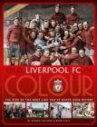 Old Liverpool FC In Colour - Book