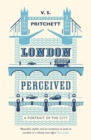 London Perceived : A Portrait of The City - Book