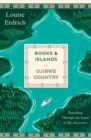 Books and Islands in Ojibwe Country - eBook