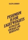 Pessimism is for Lightweights - eBook