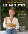 In Minutes : Simple and delicious recipes to make in 10, 20 or 30 minutes - Book