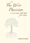 The Wise Physician : and other folk tales from Oman - Book