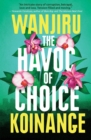 The Havoc of Choice - Book
