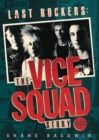 Last Rockers: The Vice Squad Story - Book