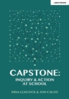 Capstone: Inquiry & Action at School - eBook