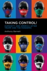 Taking Control! : Humanity and America after Trump and the Pandemic - Book
