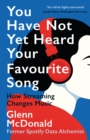 You Have Not Yet Heard Your Favourite Song - eBook