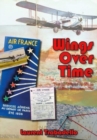Wings Over Time : 100 Years of Airline Memorabilia - Book