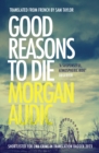 Good Reasons to Die - Book