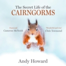 The Secret Life of the Cairngorms - eBook