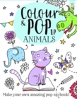 Colour & Pop Up Animals - Book