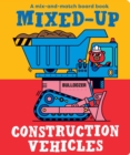 Mixed-Up Construction Vehicles - Book