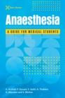 Bare Bones Anaesthesia : A guide for medical students - eBook