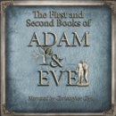 The First and Second Books of Adam and Eve - eAudiobook