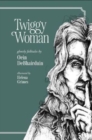 Twiggy Woman - Book