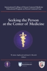 Seeking the Person at the Center of Medicine - eBook