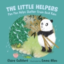 The Little Helpers: Pan Pan Helps Shelter From Acid Rain : (a climate-conscious children's book) - Book