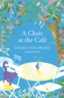 A Chair at the Cafe : a journey in verse filled with a magical sense of place - Book