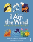 I am the Wind: Irish Poems for Children Everywhere - Book