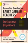 Essential Guides for Early Career Teachers: Professional Behaviours - eBook