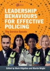 Leadership Behaviours for Effective Policing : The Service Speaks - eBook