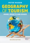 Geography of Tourism : Image, Impacts and Issues - eBook