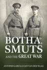 Botha, Smuts and the Great War - Book