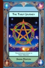 The Tarot Journey : Your Complete Guide to Tarot Mastery - Book