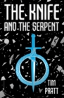The Knife and the Serpent - Book