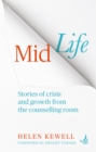 Midlife : Stories of crisis and growth from the counselling room - Book