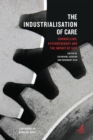 The Industrialisation of Care - eBook