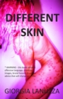 Different Skin - eBook